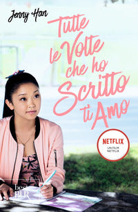 Tutte le volte che ho scritto ti amo 