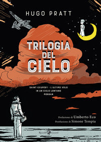 Trilogia del cielo - saint exupery l'ultimo volo - in un cielo lontano - morgan 
