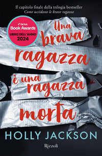 Brava ragazza e' una ragazza morta 
