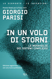 In un volo di storni - le meraviglie dei sistemi complessi 