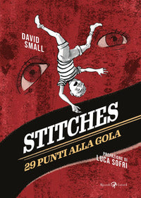 Stitches - 29 punti alla gola 