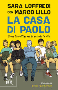 Casa di paolo - come borsellino mi ha salvato la vita 