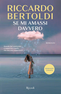 Se mi amassi davvero 