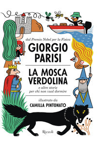 Mosca verdolina e altre storie per chi non vuol dormire 