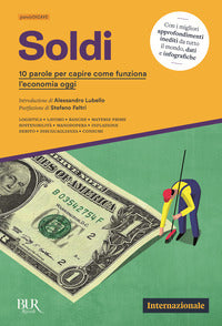 Soldi - 10 parole per capire come funziona l'economia oggi 