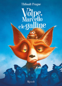 Volpe, marcello e le galline 