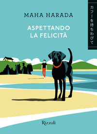 Aspettando la felicita' 