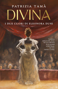 Divina - i due cuori di eleonora duse 