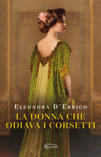 Donna che odiava i corsetti 