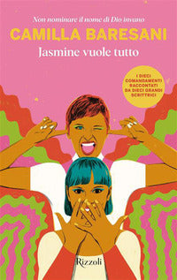 Jasmine vuole tutto - non nominare il nome di dio invano 
