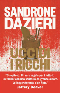 Uccidi i ricchi 