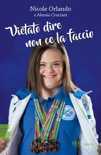 Vietato dire non ce la faccio 