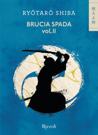 Brucia spada volume 2 