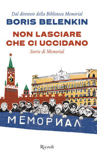 Non lasciare che ci uccidano - storie di memorial 