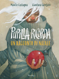 Pupilla ricorda - un racconto di natale 