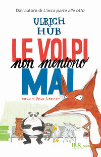 Volpi non mentono mai 