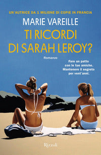Ti ricordi di sarah leroy ? 