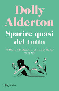 Sparire quasi del tutto 