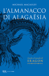 Almanacco di alagaesia - guida al mondo di eragon 