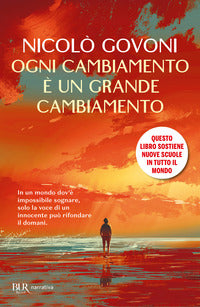 Ogni cambiamento e' un grande cambiamento 