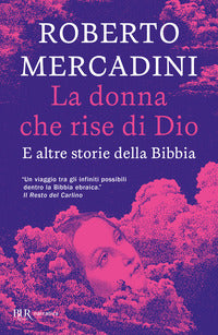 Donna che rise di dio e altre storie della bibbia 