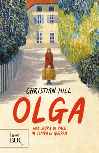 Olga - una storia di pace in tempo di guerra 