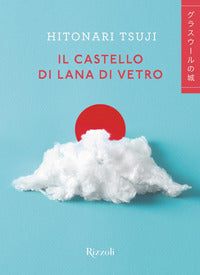 Castello di lana di vetro 