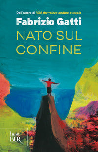 Nato sul confine 