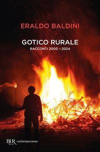 Gotico rurale - racconti 2000 - 2024 