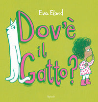 Dov' e' il gatto ? 