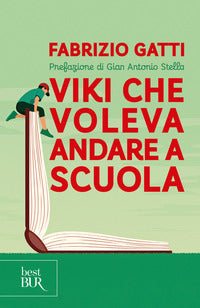 Viki che voleva andare a scuola 