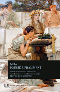 Poesie e frammenti - testo greco a fronte 