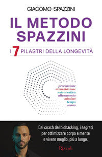 Metodo spazzini i 7 pilastri della longevita' 