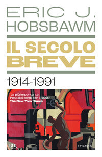 Secolo breve 1914 - 1991 