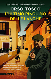 Ultimo pinguino delle langhe 