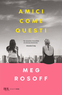 Amici come questi 