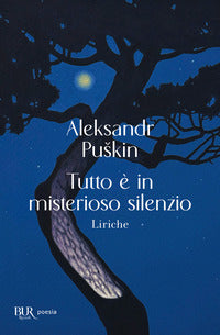 Tutto e' in misterioso silenzio - liriche 