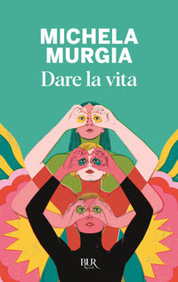 Dare la vita 