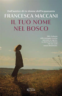 Tuo nome nel bosco 