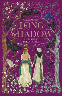 Longshadow il giardino delle ombre - la biblioteca di daphne 