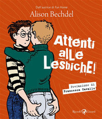 Attenti alle lesbiche ! 