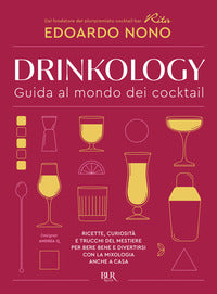 Drinkology - guida al mondo dei cocktail 