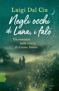 Negli occhi di luna i falo' 