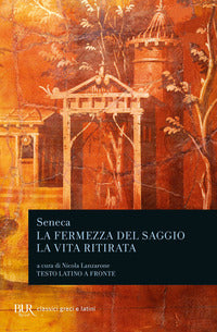 Fermezza del saggio la vita ritirata 