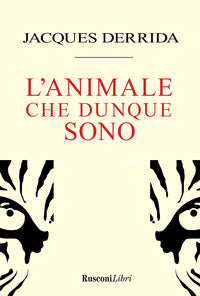 Animale che dunque sono 