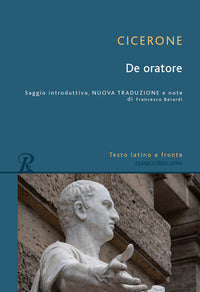 De oratore. testo latino a fronte 
