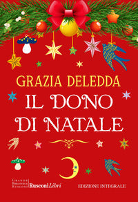Dono di natale - ediz. integrale 
