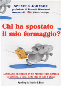 Chi ha spostato il mio formaggio ? 