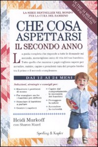 Che cosa aspettarsi il secondo anno - dai 12 ai 24 mesi 