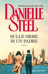 Sulle orme di un padre 